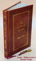 acts three comedy Bound] in in rush Leather : Ruth 1919 a a [Premium