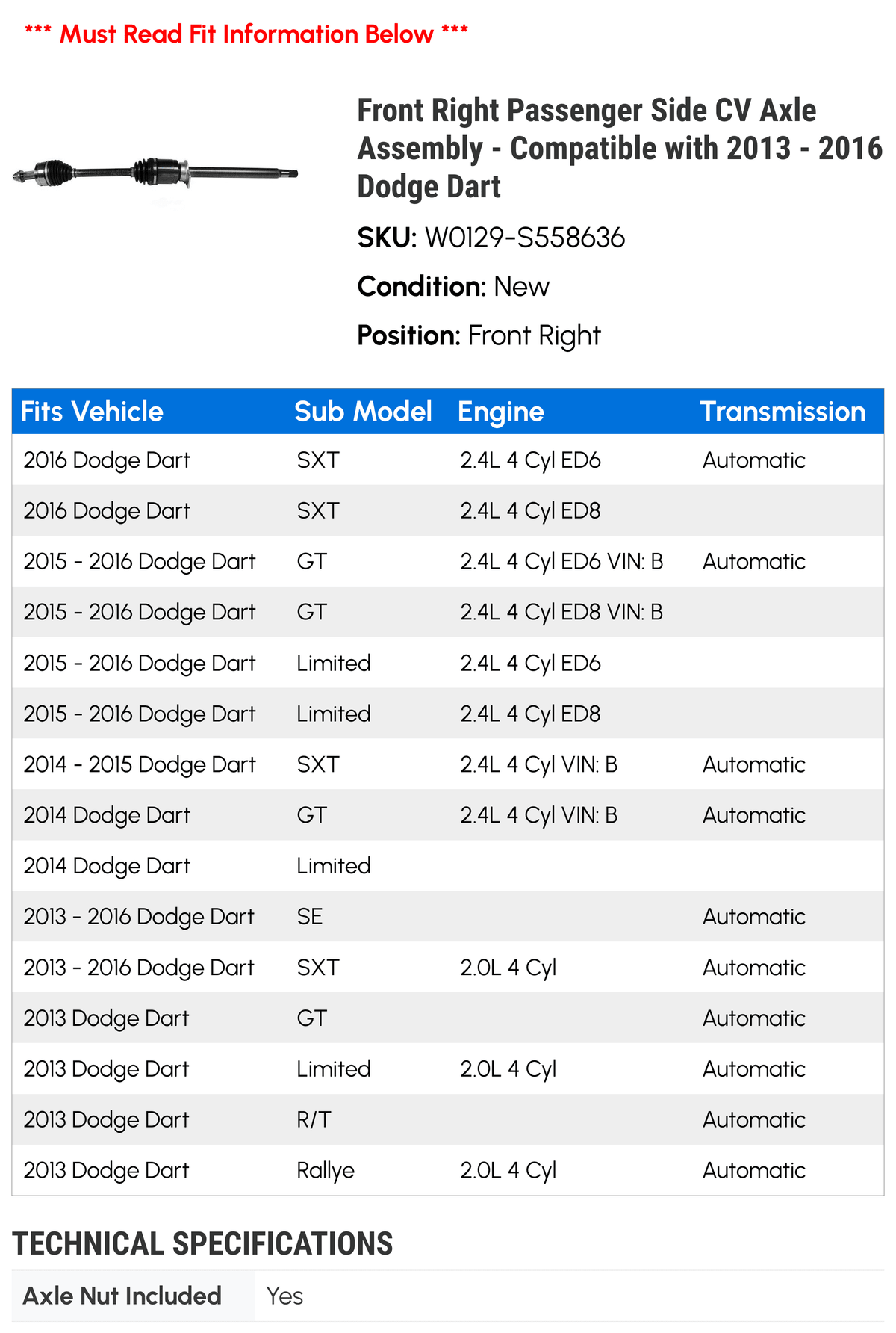 Dodge - Compatible Axle - Dart with 2016 2015 Right 2014 Front Assembly CV Passenger Side 2013