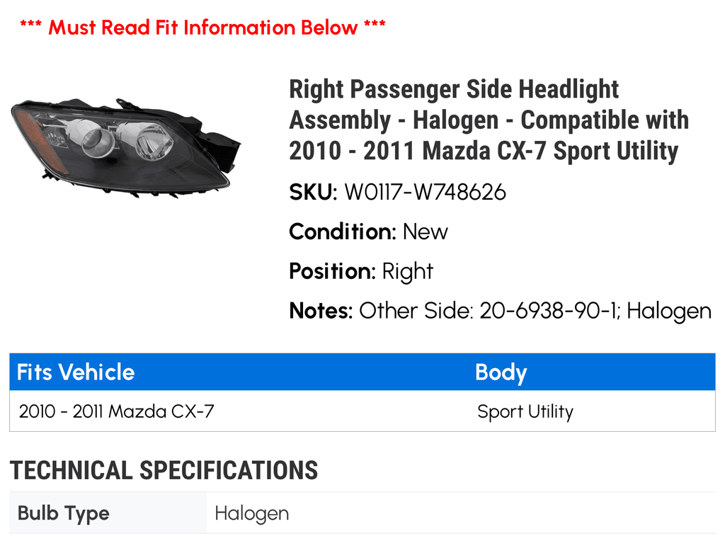 Halogen Side 2011 CX-7 Mazda 2010 Sport - Compatible - Passenger Utility Right Assembly Headlight - with